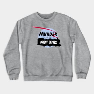 Murder on the Orient Express Alternative Crewneck Sweatshirt